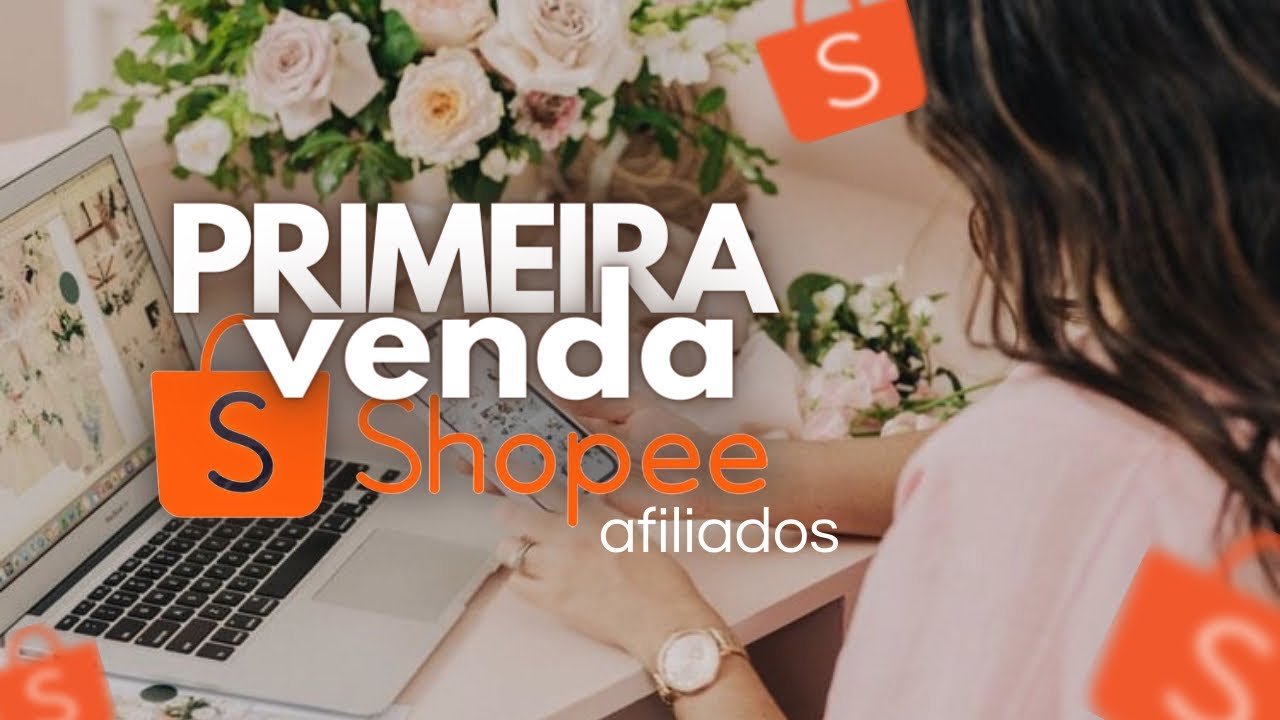 AFILIADO SHOPEE: como fazer a sua primeira venda 👩🏻‍💻