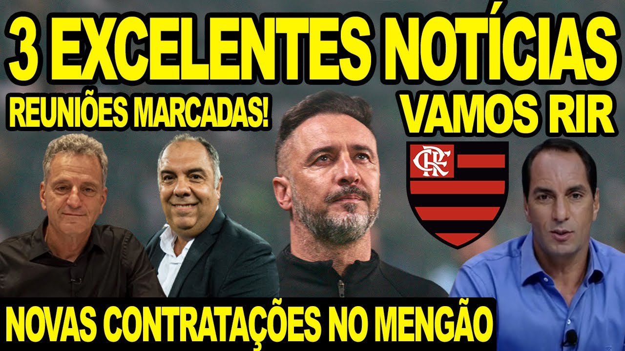 3 EXCELENTES NOTÍCIAS NO FLAMENGO! MARCOS BRAZ SE REÚNE COM EMPRESÁRIOS PARA CONTRATAÇÕES NO MENGÃO!